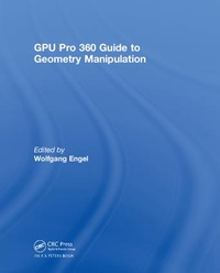 Enlarge image Cover: GPU Pro 360 Guide to Geometry Manipulation - CRC Press