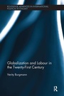 Cover: Globalization and Labour in the Twenty-First Century - Routledge