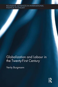 Enlarge image Cover: Globalization and Labour in the Twenty-First Century - Routledge