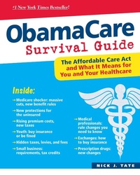 Enlarge image Cover: ObamaCare Survival Guide - Humanix Books