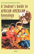 Cover: A Student's Guide to African American Genealogy - Greenwood Press