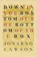 Cover: Down in the Bottom of the Bottom of the Box - Porcupine's Quill Inc.,Canada