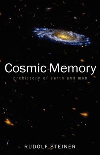 Enlarge image Cover: Cosmic Memory - Rudolf Steiner Press