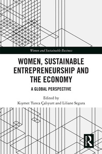 Abbildung von: Women, Sustainable Entrepreneurship and the Economy - Routledge