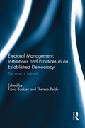 Cover: Electoral Management: Institutions and Practices in an Established Democracy - Routledge