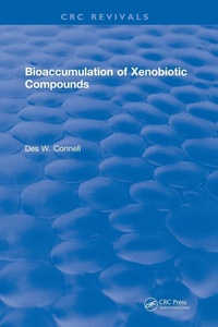 Enlarge image Cover: Bioaccumulation of Xenobiotic Compounds - CRC Press