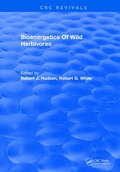 Cover: Bioenergetics Of Wild Herbivores - CRC Press