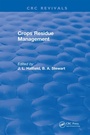 Cover: Crops Residue Management - CRC Press
