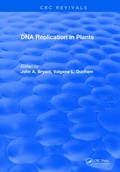 Cover: Dna Replication In Plants - CRC Press
