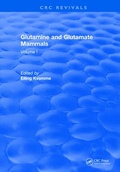 Cover: Glutamine and Glutamate Mammals - CRC Press