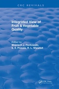 Cover: Integrated View of Fruit and Vegetable Quality - CRC Press