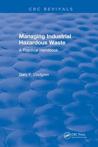 Abbildung von: Managing Industrial Hazardous Waste- A Practical Handbook - CRC Press