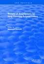 Cover: Models of Biopolymers By Ring-Opening Polymerization - CRC Press