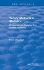 Cover: Tensor Methods in Statistics - Chapman & Hall/CRC