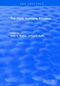 Cover: The Plant Hormone Ethylene - CRC Press