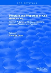 Enlarge image Cover: Structure and Properties of Cell Membrane Structure and Properties of Cell Membranes - CRC Press