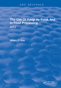 Cover: Use Of Fungi As Food - CRC Press