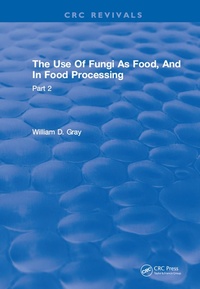Enlarge image Cover: Use Of Fungi As Food - CRC Press