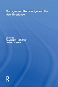 Enlarge image Cover: Management Knowledge and the New Employee - Routledge