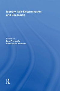 Enlarge image Cover: Identity, Self-Determination and Secession - Routledge