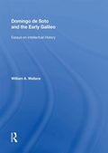Cover: Domingo de Soto and the Early Galileo - Routledge