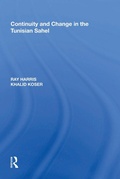 Cover: Continuity and Change in the Tunisian Sahel - Routledge