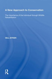 Abbildung von: A New Approach to Conservation - Routledge