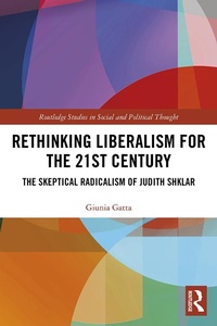Abbildung von: Rethinking Liberalism for the 21st Century - Routledge
