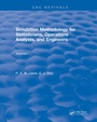 Cover: Simulation Methodology for Statisticians, Operations Analysts, and Engineers (1988) - Chapman & Hall/CRC