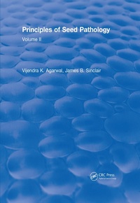 Abbildung von: Revival: Principles of Seed Pathology (1987) - CRC Press