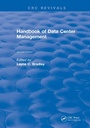 Cover: Handbook of Data Center Management - Auerbach