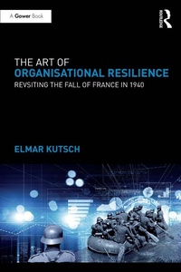 Abbildung von: The Art of Organisational Resilience - Routledge