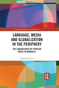Abbildung von: Language, Media and Globalization in the Periphery - Routledge