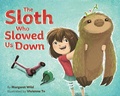 Cover: The Sloth Who Slowed Us Down - Harry N. Abrams, Inc.