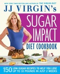 Cover: Jj Virgin's Sugar Impact Diet Cookbook - Center Street