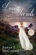 Cover: Love and Secrets at Cassfield Manor - Sweetwater Books