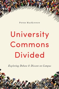 Enlarge image Cover: University Commons Divided - University of Toronto Press