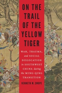 Abbildung von: On the Trail of the Yellow Tiger - University of Nebraska Press
