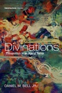 Cover: Divinations - Wipf and Stock Publishers