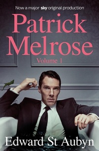 Abbildung von: Patrick Melrose Volume 1 - Picador
