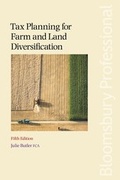 Cover: Tax Planning for Farm and Land Diversification - Bloomsbury Professional