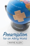 Cover: Prescription for an Ailing World - Wipf and Stock Publishers