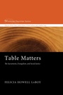 Cover: Table Matters - Wipf and Stock Publishers