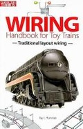 Cover: Wiring Handbook for Toy Trains - Kalmbach Publishing Company