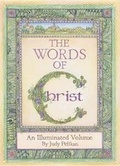 Cover: The Words of Christ: An Illuminated Volume by Judy Pelikan - Center Street
