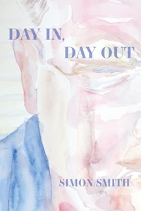 Enlarge image Cover: Day In, Day Out - Parlor Press