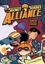 Cover: The Secret Science Alliance and the Copycat Crook - Bloomsbury Childrens Books