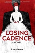 Cover: Losing Cadence - Laura Lovett