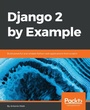 Cover: Django 2 by Example - Packt Publishing