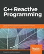Cover: C++ Reactive Programming - Packt Publishing Limited